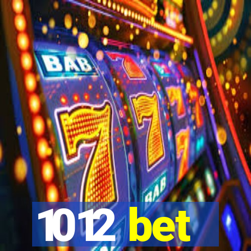 1012 bet